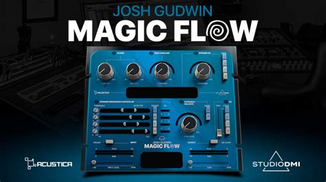 Josh gudwun magic flow